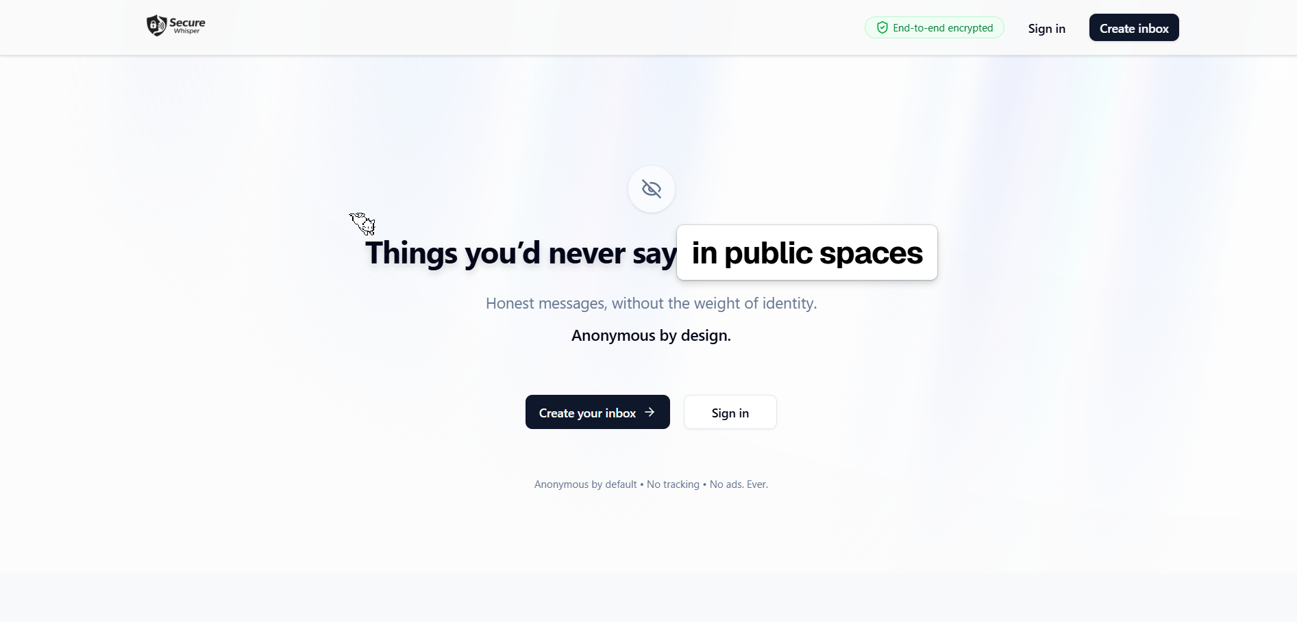 Secure Whisper